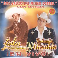 Lalo El Gallo Elizalde - En Vivo, Vol. 1 [live] lyrics