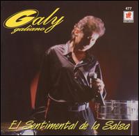 Galy Galiano - Sentimental de la Salsa lyrics
