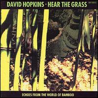 David Hopkins - Hear the Grass lyrics