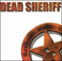 Dead Sheriff - Rockapocalyptica lyrics