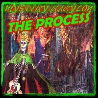 The Process - Mystery Babylon lyrics