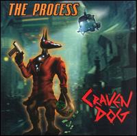 The Process - Craven Dog lyrics