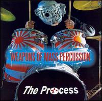 The Process - Weapons of Mass Percussion lyrics