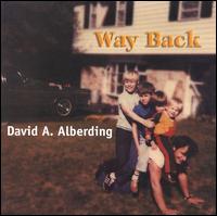 David A. Alberding - Way Back lyrics