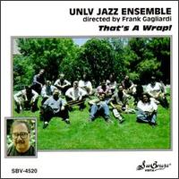 U.N.L.V. Jazz Ensemble - That's a Wrap lyrics