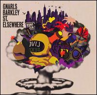 Gnarls Barkley - St. Elsewhere lyrics