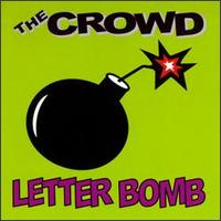 Crowd - Letter Bomb lyrics