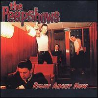 The Peepshows - Right About Now lyrics