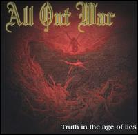 All Out War - Truth in the Age of Lies lyrics