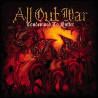 All Out War - Condemned to Suffer lyrics
