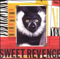 The Bangs - Sweet Revenge lyrics