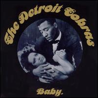 The Detroit Cobras - Baby lyrics