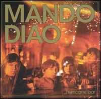 Mando Diao - Hurricane Bar lyrics