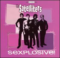 Satelliters - Sexplosive lyrics