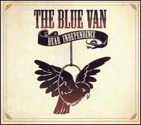 The Blue Van - Dear Independence lyrics