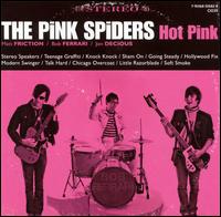 The Pink Spiders - Hot Pink lyrics