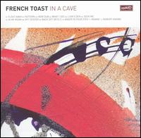 French Toast - In a Cave lyrics