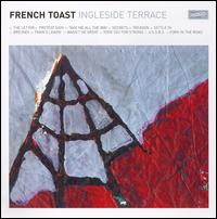French Toast - Ingleside Terrace lyrics