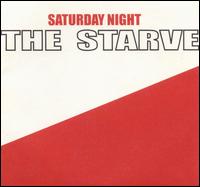 The Starve - Saturday Night lyrics