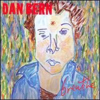 Dan Bern - Breathe lyrics
