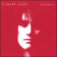 Lisbeth Scott - Sirens lyrics