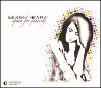 Imogen Heap - Speak for Yourself lyrics