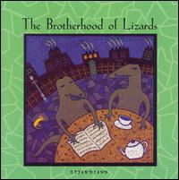 The Brotherhood of Lizards - Lizardland lyrics