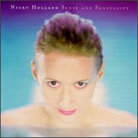 Nicky Holland - Sense and Sensuality lyrics