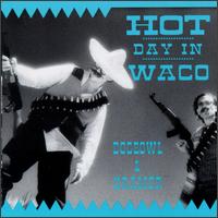 Dogbowl - Hot Day in Waco lyrics