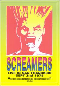 The Screamers - Live in San Francisco Sept 2nd 1978 lyrics