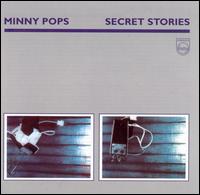 Minny Pops - Secret Stories lyrics