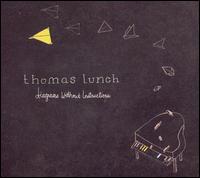 Thomas Lunch - Diagrams Without Instructions lyrics