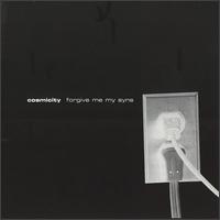 Cosmicity - Forgive Me My Syns lyrics