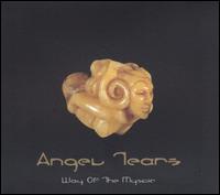 Angel Tears - Way of the Mystic (aka Vol.1) lyrics