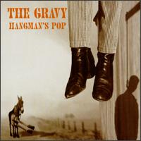 The Gravy - Hangman's Pop lyrics