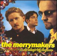 The Merrymakers - No Sleep 'til Famous lyrics