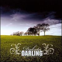 Dakota Darling - Minutes 'Til the World lyrics