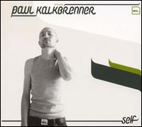 Paul Kalkbrenner - Paul Kalkbrenner lyrics