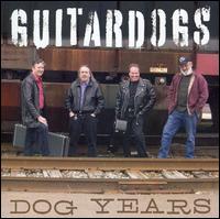 Guitar Dogs - Dog Years lyrics