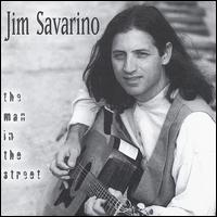 Jim Savarino - The Man in the Street lyrics