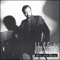 John Safranko - Dim-Lit Rooms lyrics