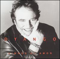 Dyango - Himnos al Amor lyrics