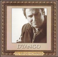 Dyango - El Legendario lyrics