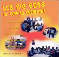 Les Big Boss du Compas Orchestra - Les Big Boss du Compas Orchestra lyrics