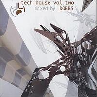 Dobbs - Tech House, Vol. 2 lyrics