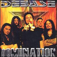 Debase - Domination lyrics