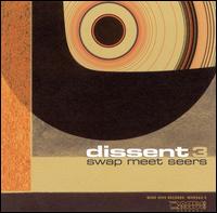 dissent - Swap Meet Seers lyrics