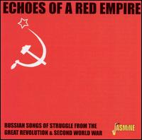 Soviet Army Ensemble - Echoes of a Red Empire lyrics