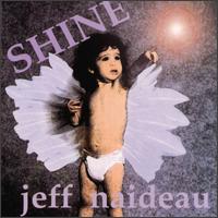 Jeff Naideau - Shine lyrics