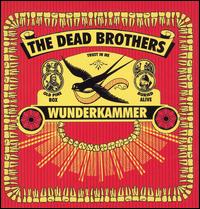 Dead Brothers - Wunderkammer lyrics